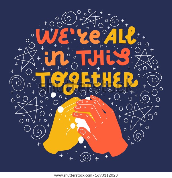 Were All This Together Lettering Quote Stock Vector (Royalty Free) 1690112023