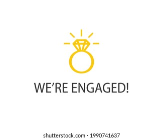 We're Engaged Poster With Wedding Ring. Clipart Image Isolated On White Background.