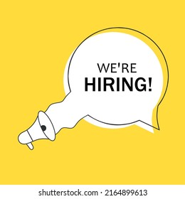 We're Hiring Advertising Poster Design With megaphone. Vector illustration Join Our Team concept.