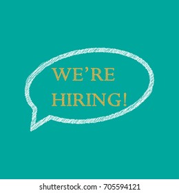 We're hiring announcement with sketch effect - talent acquisition  / recruitment / hiring process