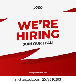 We're Hiring Banner Template. Business Recruiting Concept. Open Vacancy Design Template with White and Red Colour - EPS 10 Vector