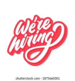 Estamos contratando. Texto vectorial manuscrito.