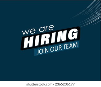 We're Hiring to Join Our Team Banner Template. Business Recruiting Concept, Open Vacancy poster design, flat design, big letters We are hiring