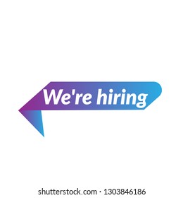 We're hiring - label,sign. 