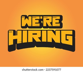 We're Hiring - Orange Text Gradient Vector Banner Recruiting Vacancy Announcement Illustration