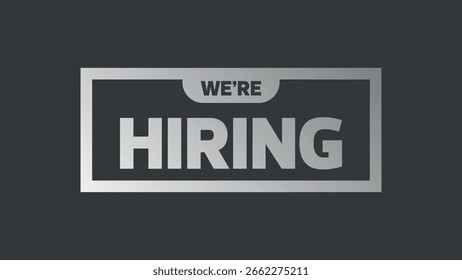 We're Hiring Poster – Metallic Text on Dark Background