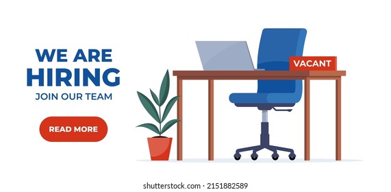 We're hiring poster. Workplace in the office with an empty chair and a vacancy sign. Search for employees in an IT company. Table with computer and chair. Vector illustration