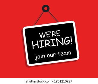 We're Hiring sign on a board. Job offer announcement. Vector illustration
