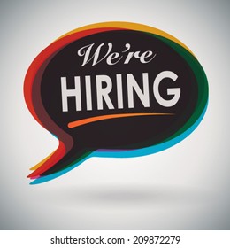 We're Hiring- Speech bubble