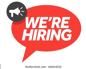 We're Hiring Speech Bubble and Megaphone. Red banner isolated on white background. Recruitment sign vector.