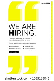 We're Hiring Typography with Hi Standing Out Poster Concept Template Text Box Design and Apply Button