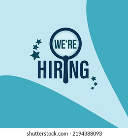 We're Hiring Typography - Magnifier Searching in Dark Blue and Light blue