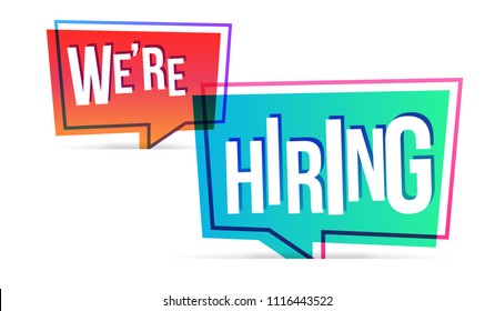 We're hiring. Vector flat illustration on white background with speech bubble.