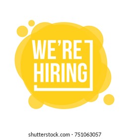 We're hiring. Vector illustration. White text on yellow background