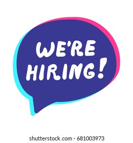 We're hiring! Vector lettering, hand drawn illustration in modern style on white background.
