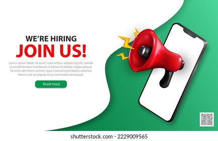 We're hiring web banner with 3d glossy shouting megaphone, phone, text (join us) and buttons. Green landing page with realistic red loudspeaker for advertisement, job offering, recruiting, employment