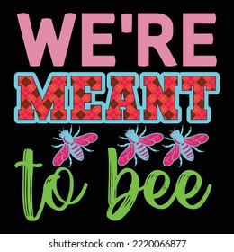 We're meant to bee svg design