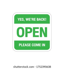 We're open again after quarantine, vector illustration Simple vector icon over white background. Illustration