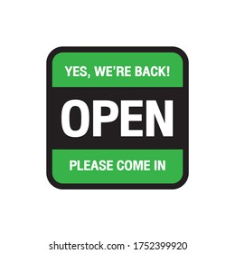 We're open again after quarantine, vector illustration Simple vector icon over white background. Illustration