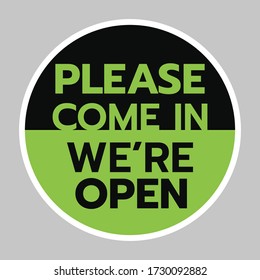 we're open again black and green sign in white background,shop and business open sign vector illustration. shop open after covid-19.