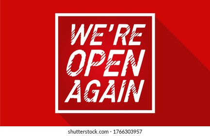 We're open again isolated vector text vintage.Keep calm we are reopening soon text vector vintage made for reopening phase after Covid-19 pandemic.reopen.keep calm. open again.reopening.grand opening.