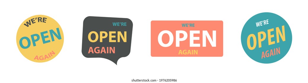 We're open again label icon set