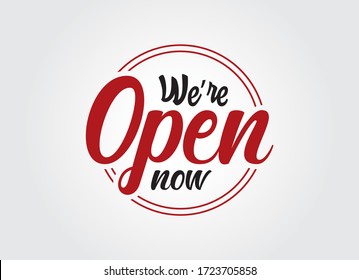 we're open black and red sign in white background, realistic design template illustration. shop and business open sign vector illustration. shop open after covid-19.