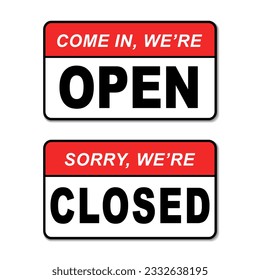 we're open and closed sign. vector illustration