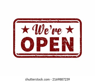 We're open on red vintage rusty metal sign on a white background, Vintage poster template vector  