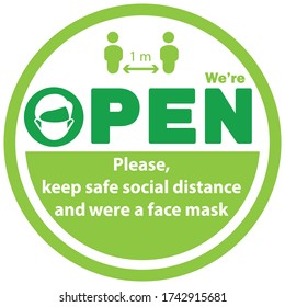 WE'RE OPEN Vector illustration of green sign after quarantine for coronavirus outbreak concept. Please keep safe social distance and wear a face mask to protect from Covid-19