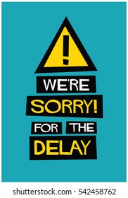 Sorry for Inconvenience Images, Stock Photos & Vectors | Shutterstock