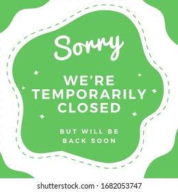 We're Temporarily Closed Banner Design