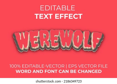 Werewolf text effect, easy to edit