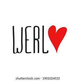 Werl city North Rhine-Westphalia Germany lettering logo icon sign font Heart love symbol emblem Hand drawn Cartoon abstract style design Fashion print clothes apparel greeting card cover flyer poster