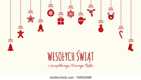 Wesolych Swiat - Merry Christmas in Polish. Concept of Christmas card with decoration. Vector.