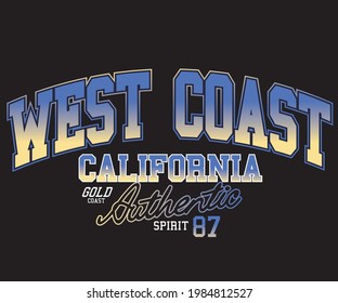 West coast college look print for tee. California city print design.