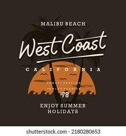 West Coast, Malibu Beach Vector Illustration In Vintage Graphic Style For T Shirt Print Palms, Wave And Sun Creative. Sunset Vacation Concept. 