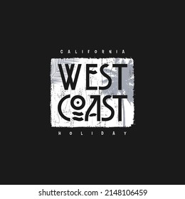 west coast typography for print t shirt premium vector Premium Vector
