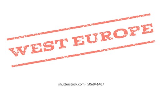 West Europe watermark stamp. Text caption between parallel lines with grunge design style. Rubber seal stamp with unclean texture. Vector salmon color ink imprint on a white background.