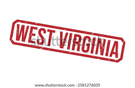 WEST VIRGINIA Red rubber stamp on white background. WEST VIRGINIA stamp sign. WEST VIRGINIA stamp.