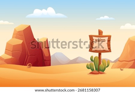 Western background. Wild west desert with wanted ad on wooden billboard sign. Stone rocks, cactus, mountain landscape. South sapid vector illustration