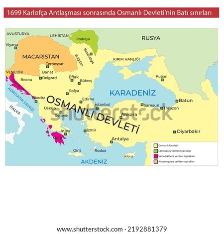 The western borders of the Ottoman state after the 1699 Treaty of Karlowitz, Karlofça Antlaşması, Tarih Haritları