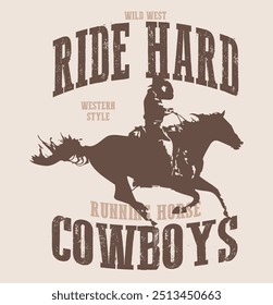 Western Cowboys Horse Vector de eslogan de estilo occidental para camiseta