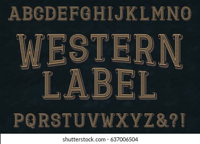 Western Label Font. Isolated English Alphabet.