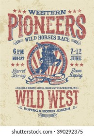 Western pioneers rodeo, vector artwork for t shirt grunge effect in separate layer