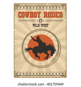 Western rodeo vintage poster.Cowboy riding wild horse on old paper 