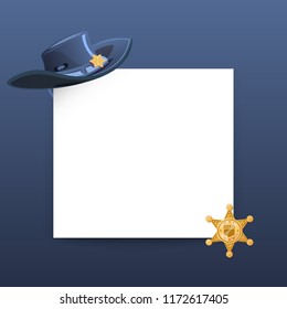 Western style greeting card vector template with blank paper sheet, cowboy hat and sheriff gold star illustration