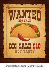 Western wanted poster with Mexican burrito for Tex Mex cuisine menu, vector background. Mexican fast food or restaurant menu or ad poster with burrito wrap and spicy chili pepper on western poster