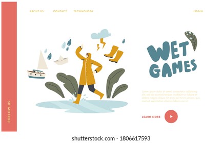 Wet Autumn Water Games Landing Page Template. Happy Female Character Running on Puddles in Rainy Day, Woman Run under Rain, Happy Girl in Cloak and Rubber Boots Outdoor Fun. Linear Vector Illustration