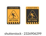 Wet floor icon vector design, signboard caution icon wet or slippery floor